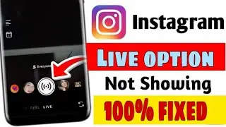 instagram live problem | live option not showing on instagram | instagram live option missing