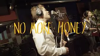 No More Honey // feels so warm (Studio Session)