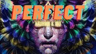 Mo & Hauhwii - PERFECT (Official Audio) [prod. Mo x HxVe]