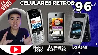 Nokia 2610 😀 Samsung SGH - F480 😎 LG A340 | Retro Celulares en vivo 96