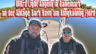 Ultra Light Angeln an der Anlage Bork Havn in Dänemark