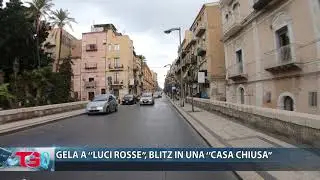 GELA A ‘’LUCI ROSSE’’, BLITZ IN UNA ‘’CASA CHIUSA’’