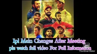 Ipl Governing Council ki Meeting Ke Baad Ipl Main Hogaye Badlaav🙏🙏🏆🏆#CRICKETTALKWITHLOKESH