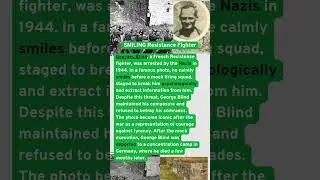 Story of a Brave SMILING Resistance Fighter #ww2 #france #hitler #war #worldwar2 #warhistory #brave