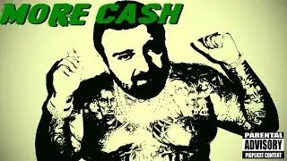 More Cash - Lyric Video