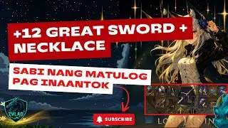 +12 GREAT SWORD + NECKLACE KAGABI! 😂🔥 | Chill Lord Nine Stream + Kwentuhan