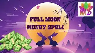 FULL MOON MONEY SPELL #fullmoon  #fullmoonspell