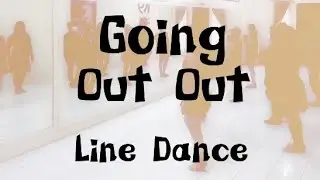 Going Out Out - Beginner Level - Line Dance - Niels Poulsen (DK) - K9 Studio