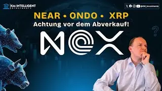 📈 NEAR, ONDO & XRP: Explosive Kursziele & Warnsignale | Krypto Chartanalyse