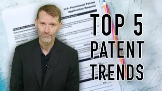 Top 5 US Patent Trends Going Into 2021