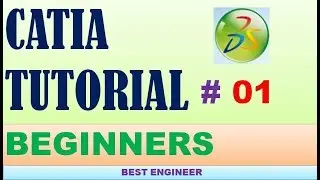 1. CATIA V6 | Beginner Tutorial: Start Sketching | BEST ENGINEER