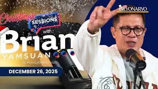 Sessions with Brian Yamsuan | Christmas Special Part 2 | December 26, 2025