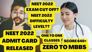 NEET 2022 EXAM ADMIT CARD RELEASED/NEET 2022 DIFFICULTY LEVEL/NEET 2022 POSTPONED/#NEET2022 #NEET