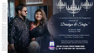 ENGAGEMENT CEREMONY OF DRISHYA  & SHEFIN AT LITTLE FLOWER MALANKARA KNANAYA CATHOLIC CHURCH W OTHERA