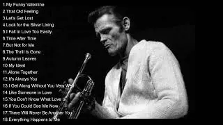 Best Chet Baker Songs - Chet Baker Greatest Hits Full Album