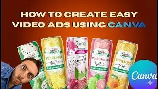 How to Create Easy Video Ads Using Canva