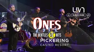 ONES The Beatles #1 Hits Show - Penny Lane [LIVE] at Pickering Casino Resort (2025)