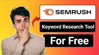 Best Keyword Research Tool? SEMrush Full Review | Unlimited Access