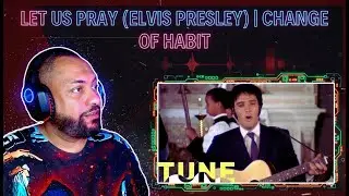 ПЕРВАЯ РЕАКЦИЯ НА | Let Us Pray (Элвис Пресли) | Изменение привычек