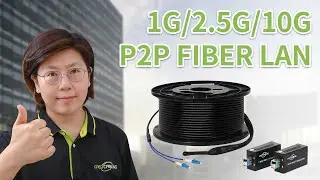 Point to Point 10G/2.5G/1G Fiber LAN Setup | Step by Step Guide