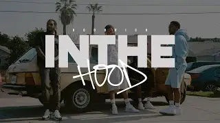 IN THE HOOD | EP.35 - LA Q1 Campaign