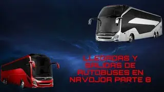 LLEGADAS Y SALIDAS DE AUTOBUSES EN NAVOJOA PARTE 8