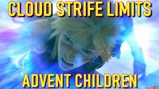 CLOUD STRIFE All Limit Breaks HD - Final Fantasy VII: Advent Children