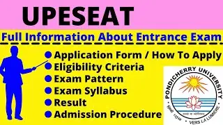 All About UPESEAT: Application (Started), Eligibility, Pattern, Syllabus, Admit Card