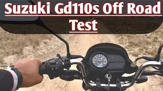 Suzuki Gd110s Off Road Test gd110 new model 2023 learn video Rizwan vlogs off road bike riding