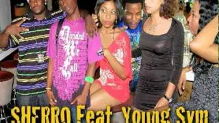 Sherro Ft. Young Sym 