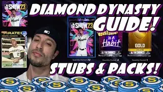 ULTIMATE MLB The Show 23 Diamond Dynasty Guide! - (Get TONS Of Packs & Stubs MLB The Show 23 Tips!)