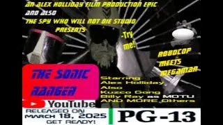 The Sonic Ranger (2025) An Epic Cyberpunk Independent B-Action Full Feature Length Web Film -Try Me!