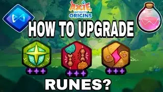 Paano mag upgrade ng runes sa axie infinity origin? How to upgrade runes in axie infinity origin?