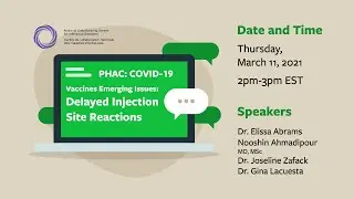PHAC: COVID-19 Vaccines Emerging Issues: Delayed Injection Site Reactions