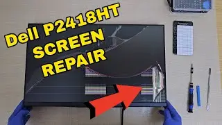 Dell P2418HT Monitor Screen Replacement (Full Repair Guide)