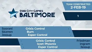 SCGBALT: Round 1 - Soorani, Skarren, Jessup vs Friedman, Ingram, Jessup | Team Constructed