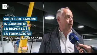 TGR Veneto - Morti sul Lavoro in Aumento: la Risposta è la Formazione - Ing. Rossato | 08.05.2025