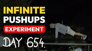 Infinite Pushups Experiment - Day 654 (01.10.2025)