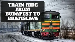 BUDAPEST to BRATISLAVA by TRAIN - 1ST CLASS $30!!!!!