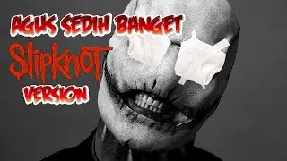Agus Sedih Agus Sedih Banget - Nu Metal Version w/ Cover Lagu & Lirik Lagu Agus Sedih Banget