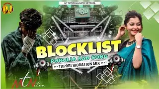 Blocklist new purulia sad song tapori vibration mix #purulia #dj #youtube #remix #sad #djsarzen 