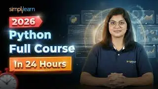 Python Programming Full Course 2026 | Python Training in 24 Hours | Python Course | Simplilearn