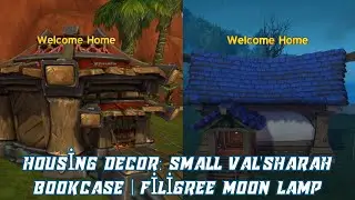 Dreamy Inspiration | Housing Decor: Small Val'sharah Bookcase | Housing Decor: Filigree Moon Lamp