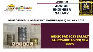 WBMSC/KMC JE Starting Gross and Net Salary 2023 as per Ropa 2019 Pay Matrix