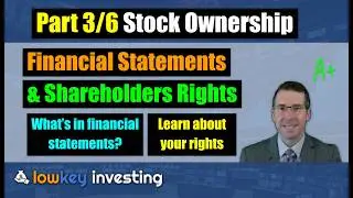 Part 3 - Reading Financial Statements and Understanding Stock Ownership