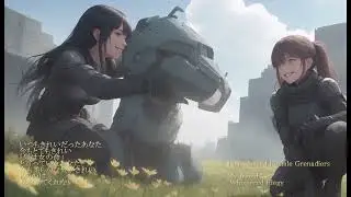 Fully Armed Female Grenadiers / My friend Whispered Elegy