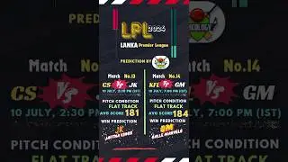LPL 2024 | Predictions: JK vs CS & GM vs KFL #Cricket #sports #reels #fyp #lpl #viral #predictions