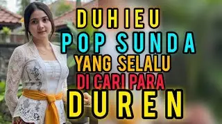 POP SUNDA YANG YANG SELALU DICARI PARA DUDA KEREN .