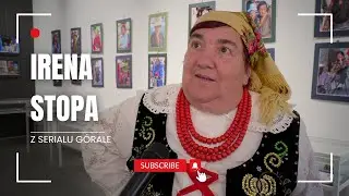 Irena Stopa z serialu G&oacute;rale w Mil&oacute;wce. Posiady Gawędziarskie 2025