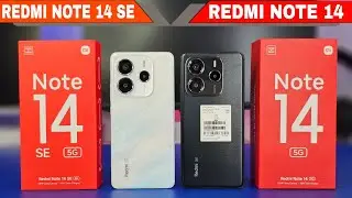 Redmi Note 14 SE vs Redmi Note 14 Which 5G Smartphone Reigns Supreme